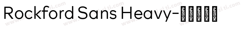 Rockford Sans Heavy字体转换
